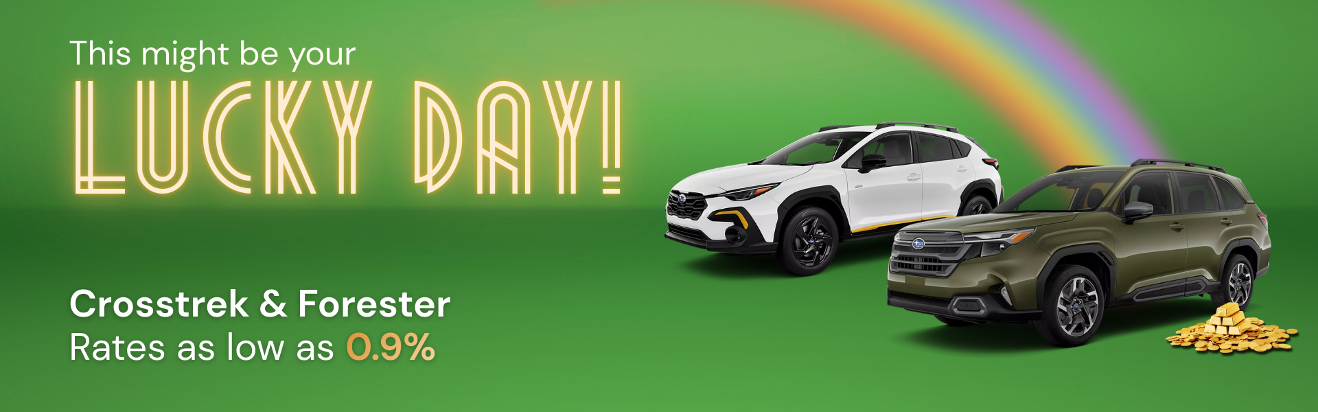 Crosstreck & Forester Lucky Day
