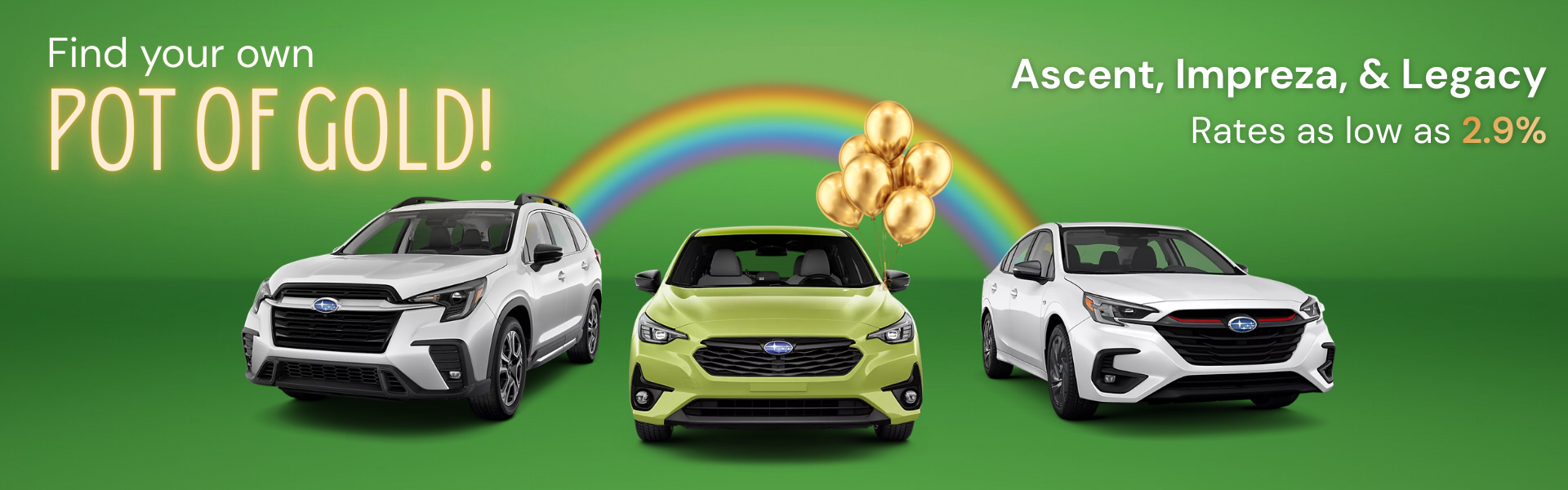 Ascent, Impreza, & Legacy Pot of Gold!